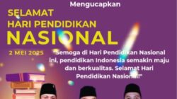 DEWAN PERWAKILAN RAKYAT DAERAH (DPRD) MENGUCAPKAN SELAMAT HARI PENDIDIKAN NASIONAL TAHUN 2025