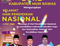 DEWAN PERWAKILAN RAKYAT DAERAH (DPRD) MENGUCAPKAN SELAMAT HARI PENDIDIKAN NASIONAL TAHUN 2025