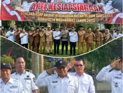 Camat Muara Beliti Hadiri Apel Siaga Darurat Asap Akibat Karhutla di Musi Rawas