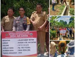Camat Muara Beliti Tinjau Hasil Pembangunan Desa Air Satan: Pastikan 100 Persen Fisik Selesai dan Ajak Warga Jaga Hasil Pembangunan