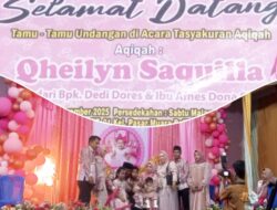 Tasyakuran Aqiqah Qheilyn Saquilla Meriah, Kehangatan Keluarga Camat Muara Beliti Jadi Sorotan