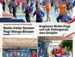 Bukan Sekadar Olahraga, Lapas Narkotika Muara Beliti Perkuat Pembinaan Warga Binaan Lewat Senam Pagi Rutin.